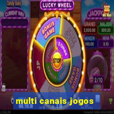 multi canais jogos